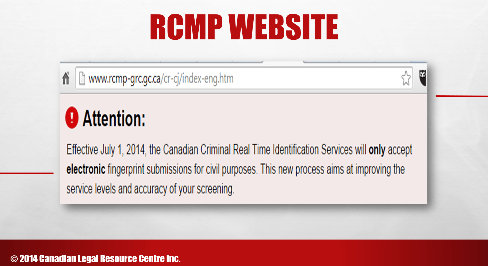RCMP will Only Accept Electronic Fingerprints RCMP Electronic Fingerprint Only Notice
