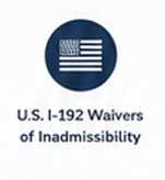 U.S. I-192 Waiver of Inadmissibility